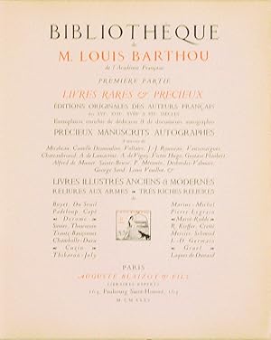 Immagine del venditore per BIBLIOTHQUE DE M. LOUIS BARTHOU de l'Acadmie Franaise. Premire partie. venduto da LIBRAIRIE RIC CASTRAN