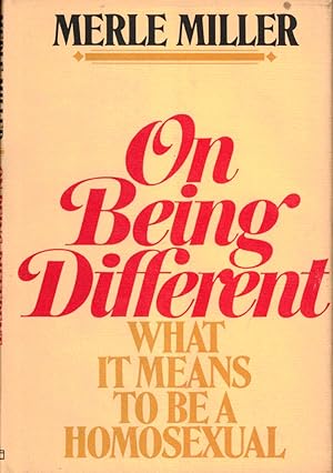Imagen del vendedor de On Being Different: What it Means to be a Homosexual a la venta por Kenneth Mallory Bookseller ABAA