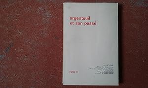 Argenteuil et son passé. Tome II