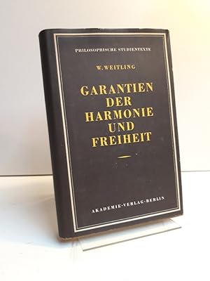 Bild des Verkufers fr Garantien der Harmonie und Freiheit. Mit einer Einleitung und Anmerkungen neu herausgegeben von Bernhard Kaufhold. (= Philosophische Studientexte) zum Verkauf von Antiquariat Langguth - lesenhilft