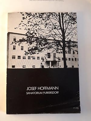 Josef Hoffmann. Sanatorium Purkersdorf.