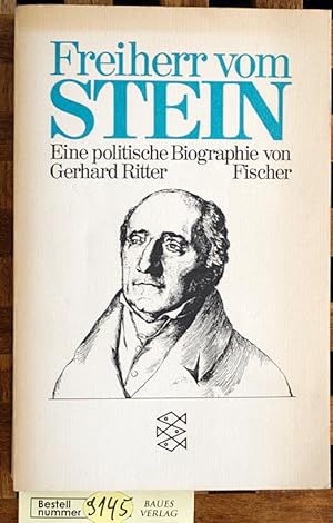 Freiherr vom Stein : Eine politische Biographie. Fischer-Taschenbücher ; 5610