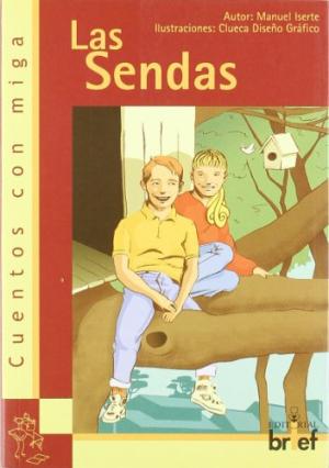 Seller image for LAS SENDAS for sale by ALZOFORA LIBROS