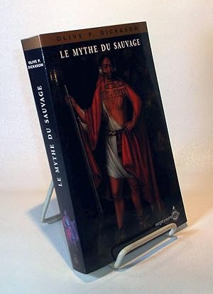 Immagine del venditore per Le mythe du sauvage. venduto da Librairie  la bonne occasion