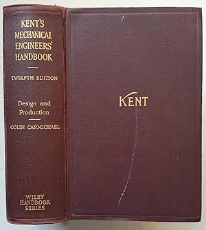 Kent's Mechanical Engineers' Handbook: Design and Production Volume