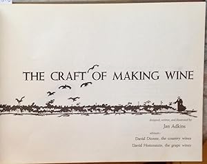 Imagen del vendedor de The Craft of Making Wine a la venta por Bittersweet Books