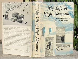 My Life Of High Adventure -- FIRST EDITION