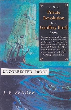 Seller image for The Private Revolution of Geoffrey Frost (ARC) for sale by Walther's Books