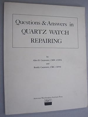 Seller image for Questions & Answers in Quartz Watch Reparing for sale by Midway Book Store (ABAA)