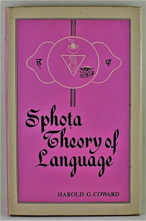 The Sphota Theory of Language a philosophical analysis