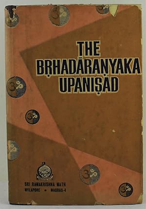 Seller image for The Brhadaranyaka Upanisad containing the original text with word-by-word meanings, running translation, notes and introduction Upanisad Series for sale by Gotcha By The Books