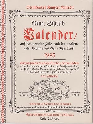 Steinhausers Kempter Kalender 1995 - Neuer Schreib-Kalender auf das gemeine Jahr nach der gnadenr...