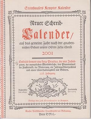 Steinhausers Kempter Kalender 2001 - Neuer Schreib-Kalender auf das gemeine Jahr nach der gnadenr...