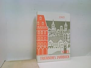Bild des Verkufers fr Neues trierisches Jahrbuch 1995 hrsg. vom Verein Trierisch e.V. zum Verkauf von ABC Versand e.K.