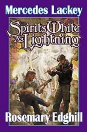 Bild des Verkufers fr Spirits White as Lightning (Bedlam's Bard) zum Verkauf von NEPO UG