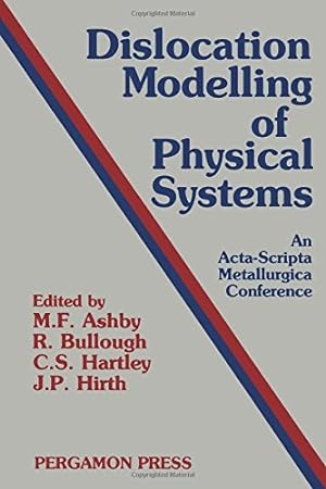 Image du vendeur pour Dislocation Modelling of Physical Systems: International Conference Proceedings mis en vente par NEPO UG