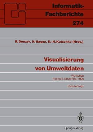 Image du vendeur pour Visualisierung von Umweltdaten: Rostock, 20. November 1990. Proceedings (Informatik-Fachberichte) (German Edition) Rostock, 20. November 1990 Proceedings mis en vente par NEPO UG