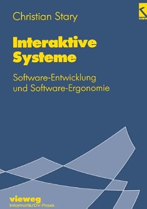 Seller image for Interaktive Systeme: Software-Entwicklung Und Software-Ergonomie for sale by NEPO UG