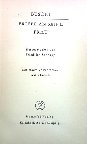 Seller image for Busoni: Briefe an seine Frau. for sale by books4less (Versandantiquariat Petra Gros GmbH & Co. KG)
