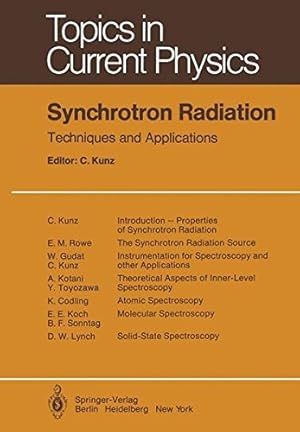 Bild des Verkufers fr Synchrotron Radiation: Techniques and Applications (Topics in Current Physics, Band 10) zum Verkauf von NEPO UG