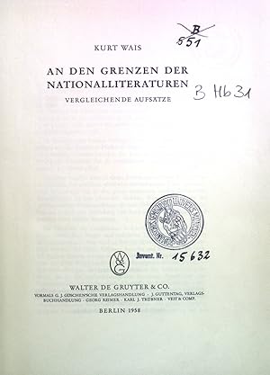 Bild des Verkufers fr An den Grenzen der Nationalliteraturen: vergleichende Aufstze. zum Verkauf von books4less (Versandantiquariat Petra Gros GmbH & Co. KG)