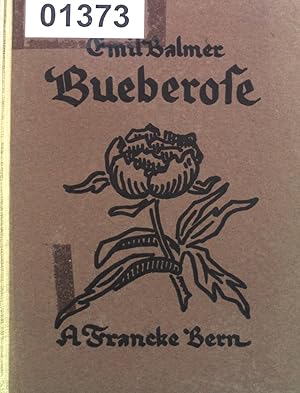 Seller image for Bueberose. Gschichten us em Brnervolch. for sale by books4less (Versandantiquariat Petra Gros GmbH & Co. KG)