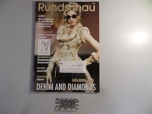 Rundschau. 77. Jahrgang. 4/2005: Denim and Diamonds. Die Fachzeitschrift für internationale Damen...