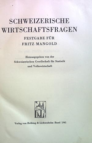 Imagen del vendedor de Schweizerische Wirtschaftsfragen. a la venta por books4less (Versandantiquariat Petra Gros GmbH & Co. KG)