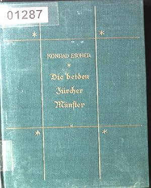 Bild des Verkufers fr Die beiden Zrcher Mnster. zum Verkauf von books4less (Versandantiquariat Petra Gros GmbH & Co. KG)