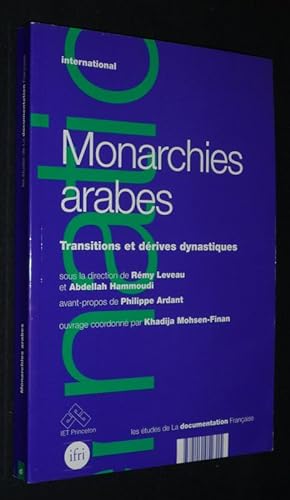 Bild des Verkufers fr Monarchies arabes : Transitions et drives dynastiques zum Verkauf von Abraxas-libris