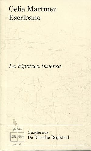 LA HIPOTECA INVERSA.