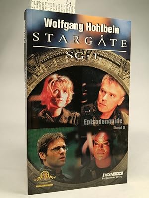 Seller image for Stargate SG-1. Episodenguide 02 Episodenguide 2 for sale by ANTIQUARIAT Franke BRUDDENBOOKS