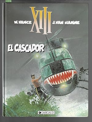 XIII, El Cascador, tome 10