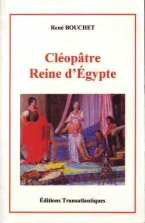 Image du vendeur pour Cloptre, Reine d'Egypte mis en vente par JLG_livres anciens et modernes