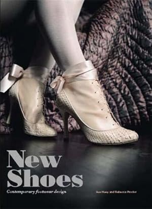 Bild des Verkufers fr New Shoes: Contemporary Footwear Design zum Verkauf von JLG_livres anciens et modernes