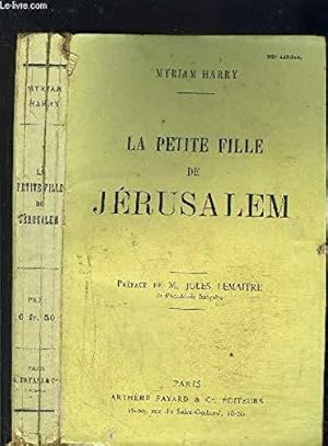 Bild des Verkufers fr La Petite Fille De Jerusalem zum Verkauf von JLG_livres anciens et modernes