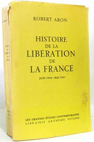 Bild des Verkufers fr Histoire de la libration dela france juin 1944- mai 1945. zum Verkauf von JLG_livres anciens et modernes