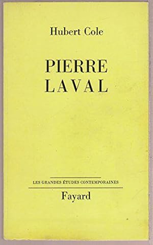 Bild des Verkufers fr Pierre Laval zum Verkauf von JLG_livres anciens et modernes