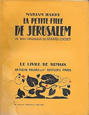 Bild des Verkufers fr La Petite Fille De Jerusalem zum Verkauf von JLG_livres anciens et modernes