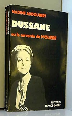 Image du vendeur pour Dussane ou la servante de Molire mis en vente par JLG_livres anciens et modernes