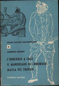 Seller image for L'Orologio a Cucu' - Il Mandriano di Longwood - Malia Del Tropico for sale by Miliardi di Parole
