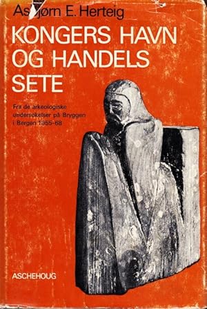 Bild des Verk�ufers f�r Kongers havn og handels sete. Fra de arkeologiske unders�kelser p� Bryggen i Bergen 1955-68. Illustrerad. zum Verkauf von Centralantikvariatet