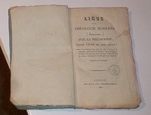 Ligue de la théologie moderne (janséniste) avec la philosophie contre l'église de Jésus-Christ. S...