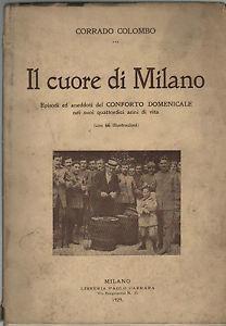 Immagine del venditore per Il cuore di Milano venduto da Miliardi di Parole