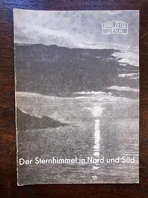 Seller image for Der Sternhimmel in Nord und Süd. Zeiss-Planetarium Jena for sale by Rudi Euchler Buchhandlung & Antiquariat