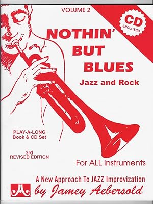 Bild des Verkufers fr Nothin' but Blues. Jazz und Rock. zum Verkauf von Versandantiquariat Boller