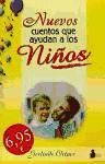 Seller image for NUEVOS CUENTOS QUE AYUDAN A LOS NIOS for sale by AG Library