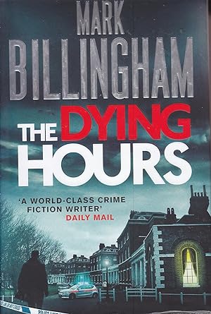 Seller image for The Dying Hours for sale by Kevin Webb Books
