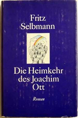 Bild des Verkufers fr Die Heimkehr des Joachim Ott; Roman zum Verkauf von Peter-Sodann-Bibliothek eG