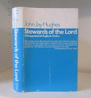 Seller image for Stewards of the Lord: A Reappraisal of Anglican Orders for sale by BRIMSTONES